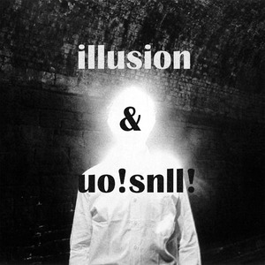 illusion & uo!snll!