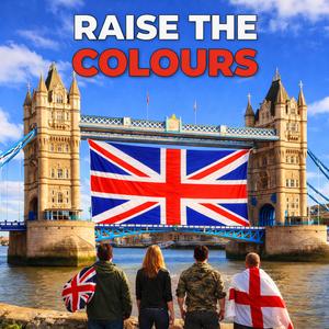 Raise the Colours (Rally Chant) (Steel & Fire Mix)