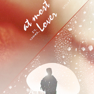 At Most Lover（翻自 A fine Frenzy）
