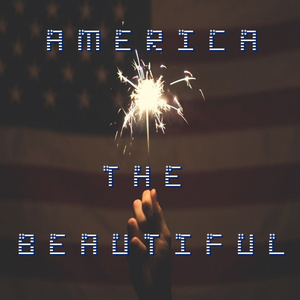 America the Beautiful (Instrumental Version)