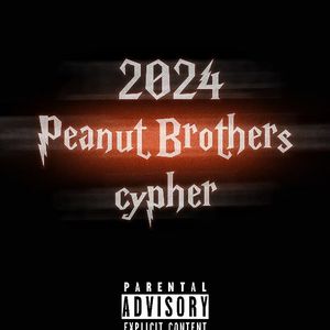 2024 Peanut Brothes Cypher
