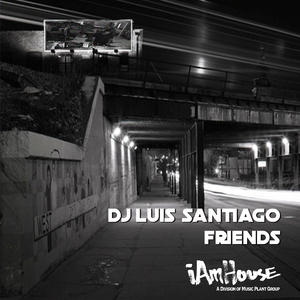 Friends (DJ Luis Jackin House Radio)