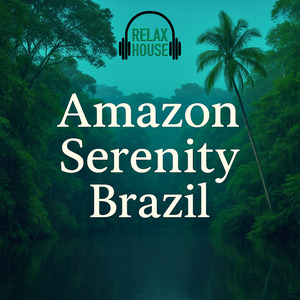 AMAZON SERENITY BRAZIL