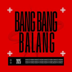 Bang Bang Balang