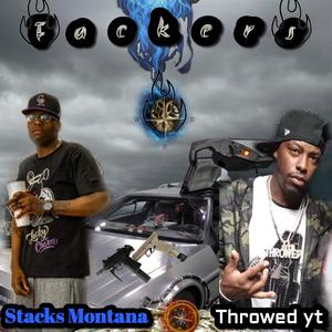 FACKERS (feat. Stacks Montana)