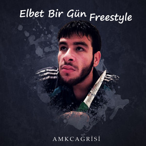 Elbet Bir Gün Freestyle