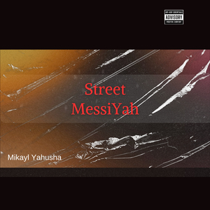 Street MessiYah