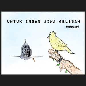 Untuk Insan Jiwa Gelisah