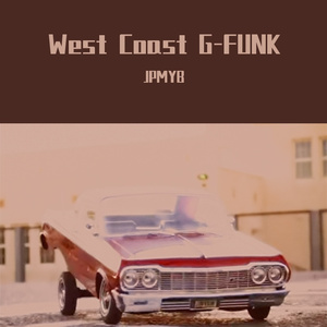 情定西海岸No.2【G-funk】