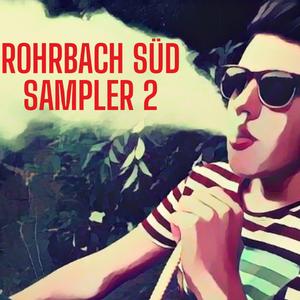 Rohrbach Süd Sampler 2 (feat. Grizzl, FipsTheFlexecuter, Slopboi & JungesL)