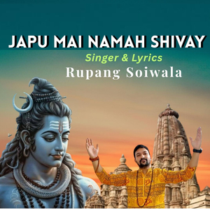 Japu Mai Namah Shivay