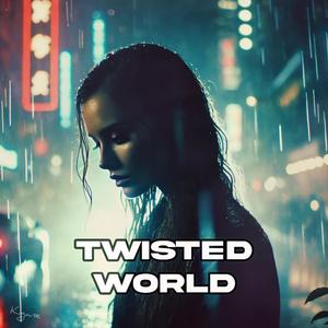 Twisted World