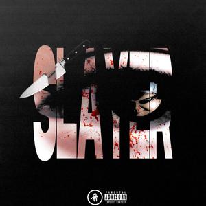Slayer (feat. Cbandz)