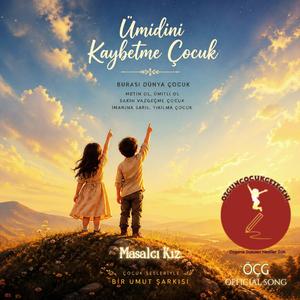 Ümidini Kaybetme Çocuk