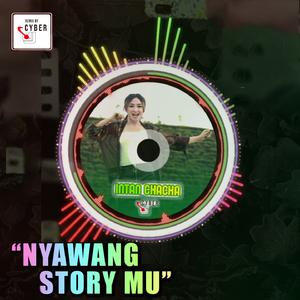 Nyawang Story Mu (Remix)