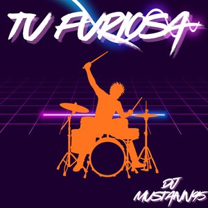 Tu Furiosa