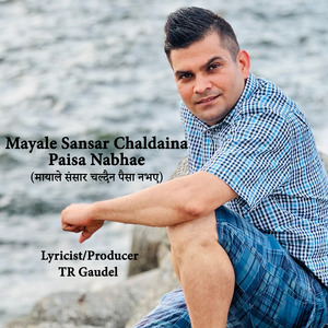 Mayale Sansar Chaldaina Paisa Nabhae (Live)