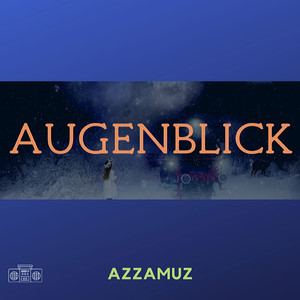 Augenblick