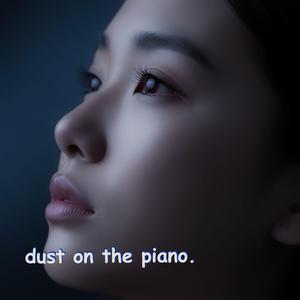 Dust on the Piano