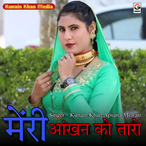 Meri Aankhan Ko Taro