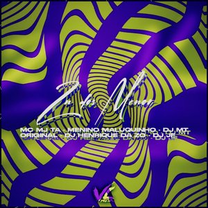 ZN dos Menor (feat. DJ MT ORIGINAL & DJ JF)