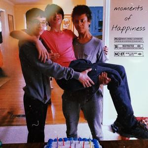 Moments of Happiness