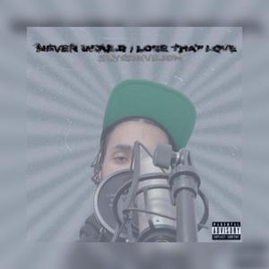 Never Would I Lose That Love