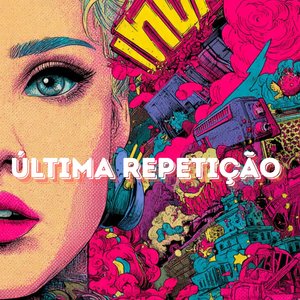 Última Repetição