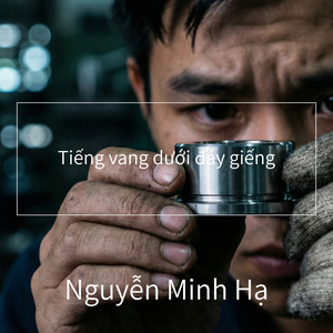 Tiếng vang dưới đáy giếng