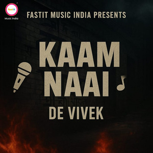 KAAM NAAI