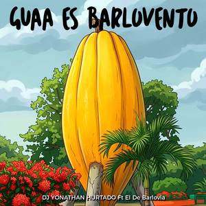 Guaa Es Barlovento
