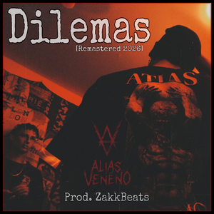 Dilemas (Remastered 2026)