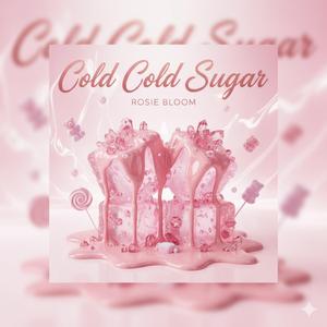 Cold Sugar