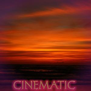 Cinematic