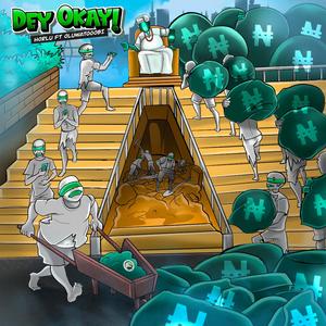 Dey okay (feat. oluwatooobi)