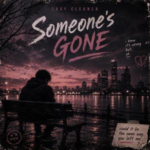 Someone's Gone