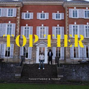 Top Tier (feat. TChap)