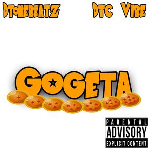 Gogeta (feat. Dtc Vibe)