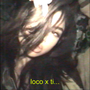 loco x ti...