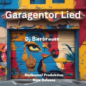 Garagentor Lied