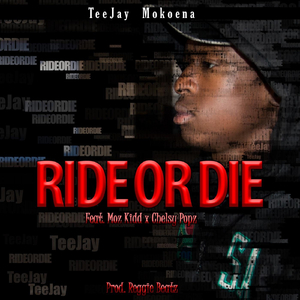 Ride or Die (feat. Moz Kidd & Chelsy Popz)
