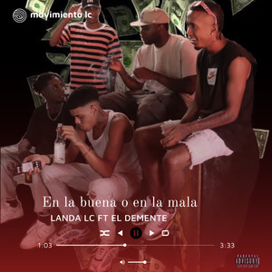 En la Buena o en la Mala