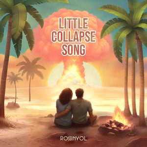 Little Collapse Song