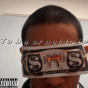 To be or not to be-(prod.tired)