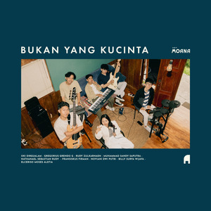 Bukan Yang Kucinta