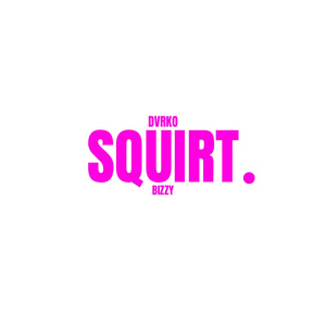 Squirt