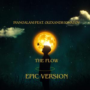The Flow - Epic Orchestra (feat. Olexandr Ignatov)