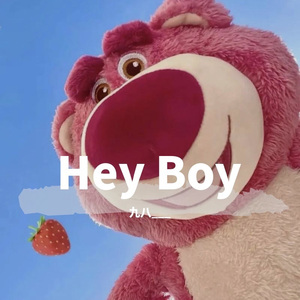Hey Boy