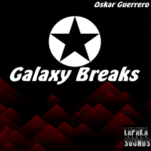 Galaxy Breaks