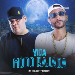 Vida Modo Rajada